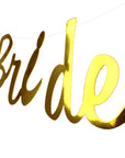 Metallic Gold Bride to Be Banner