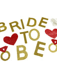 Gold Glitter Bride to Be Banner