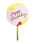 Deluxe Happy Birthday Perspex Cake Topper (Pink and Gold Circle)