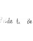 Metallic Silver Bride to Be Banner