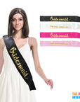 Bridesmaid Party Sash