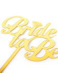 Gold Bride to Be Deluxe Cake Topper